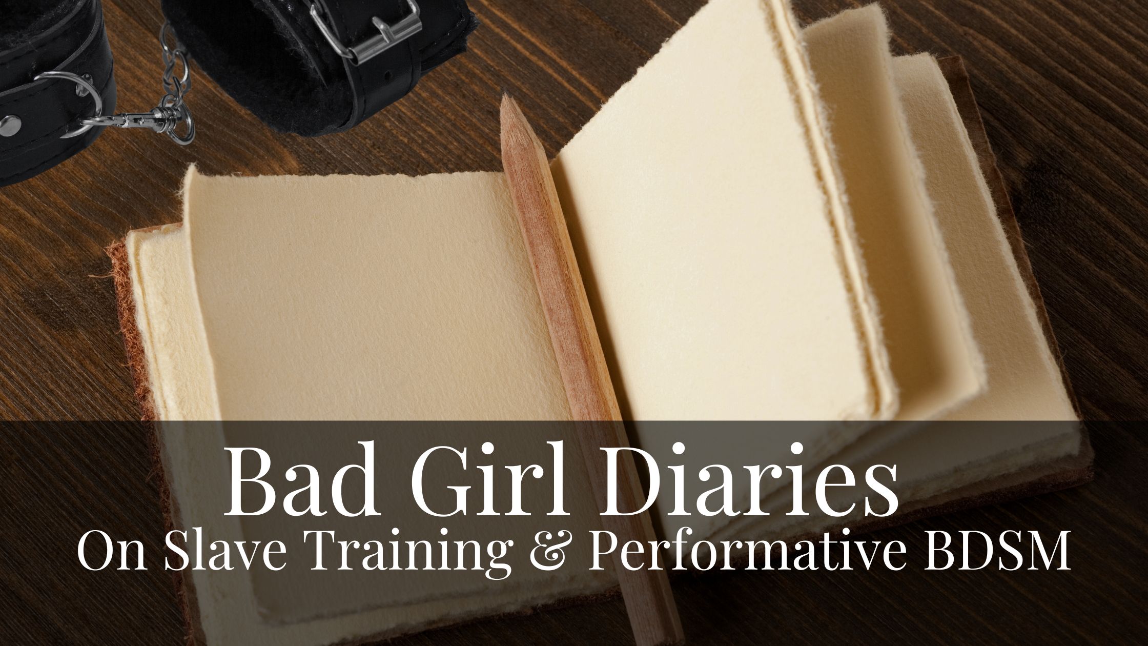 On Slave Training & Performative BDSM